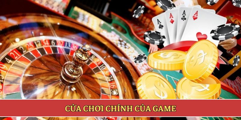 Cửa chơi chính của game